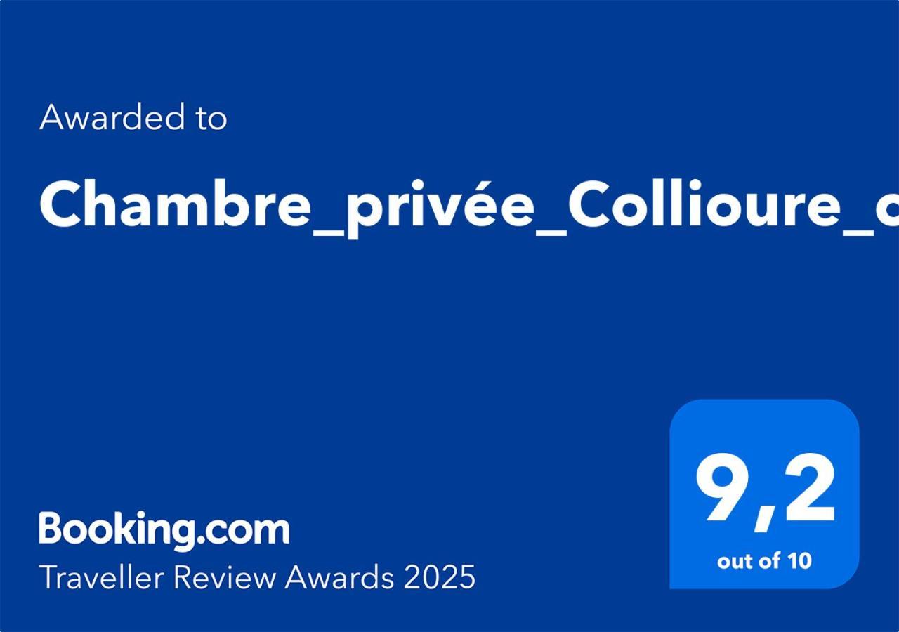 Chambre_Privee_Collioure_Centre Екстер'єр фото